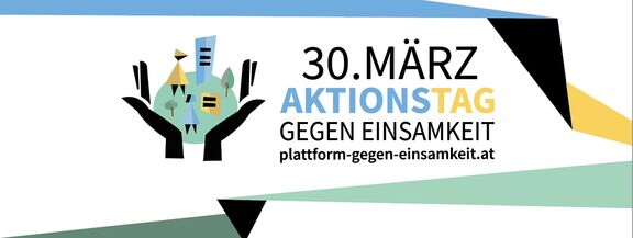 Aktionstag gegen Einsamkeit am 30.3.2022
