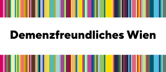 Plattform Demenzfreundliches Wien | FSW Plattform Demenzfreundliches Wien