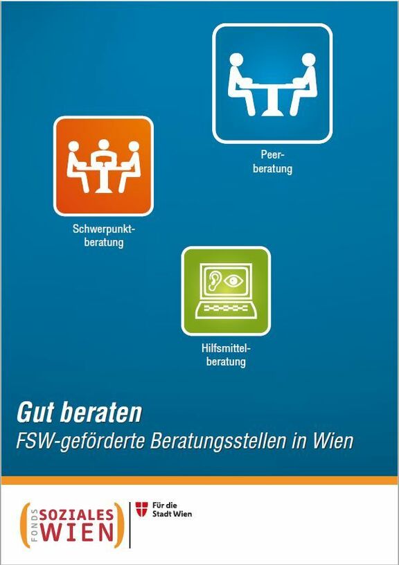 Broschüre: Gut beraten – FSW-geförderte Beratungsstellen in Wien