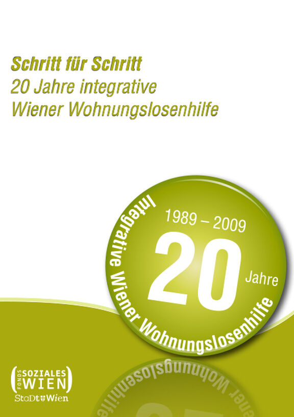 Broschüre: Schritt für Schritt. 20 Jahre integrative Wiener Wohnungslosenhilfe