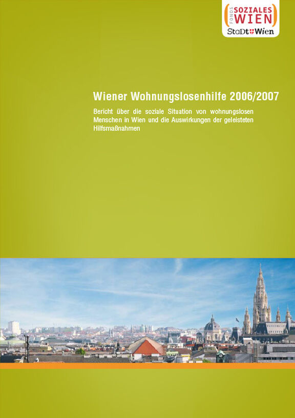 Wiener Wohnungslosenhilfe Bericht 2006/2007