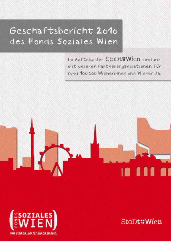 Broschüre: Geschäftsbericht 2010 des Fonds Soziales Wien