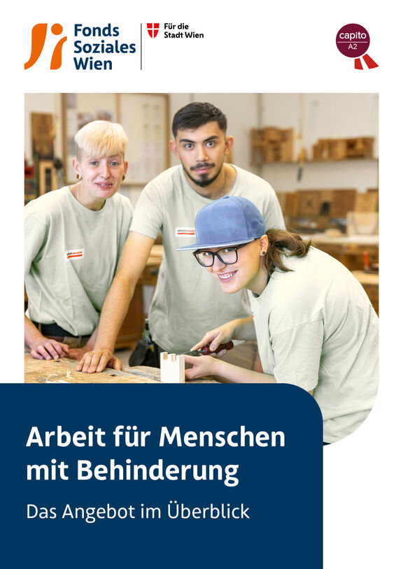Broschüre: Arbeit für Menschen mit Behinderung – Das Angebot im Überblick